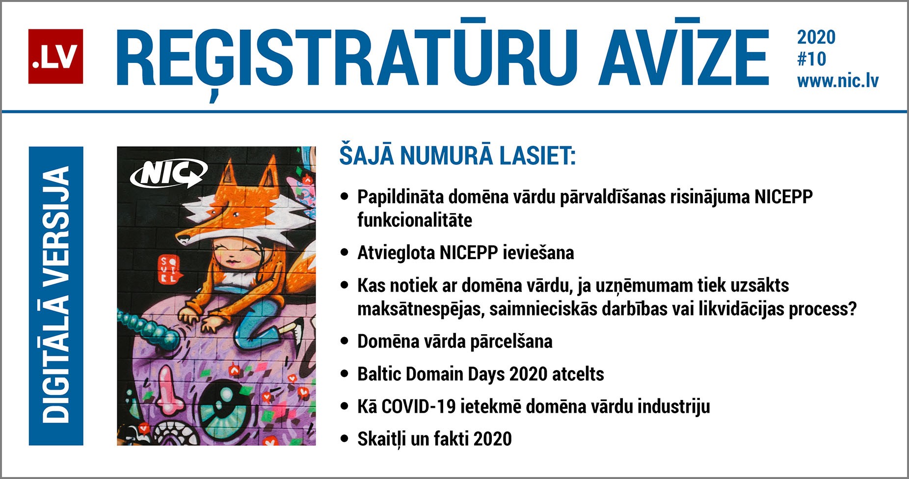 Digitālā .LV Reģistratūru avīze Nr.10